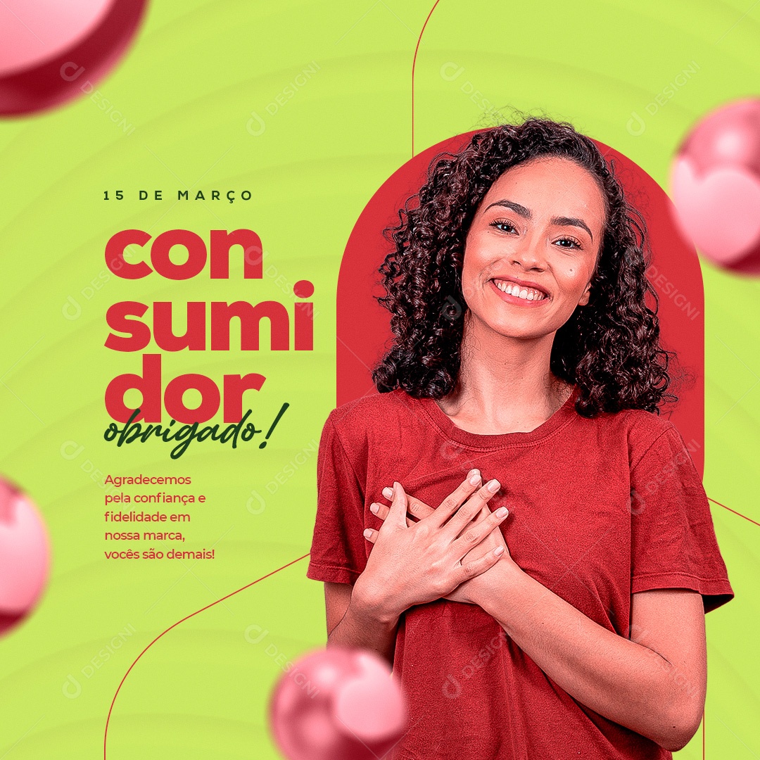 Agradecemos Pela Confiança e Fidelidade em Nossa Marca. Dia Do Consumidor Social Media PSD Edtiável
