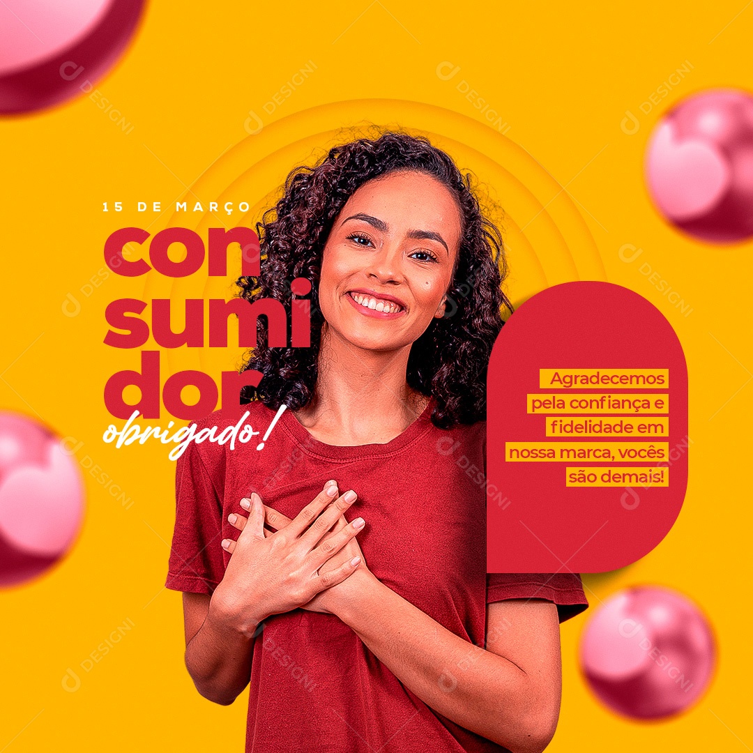 Agradecemos Pela Confiança e Fidelidade em Nossa Marca. Dia Do Consumidor Social Media PSD Edtiável