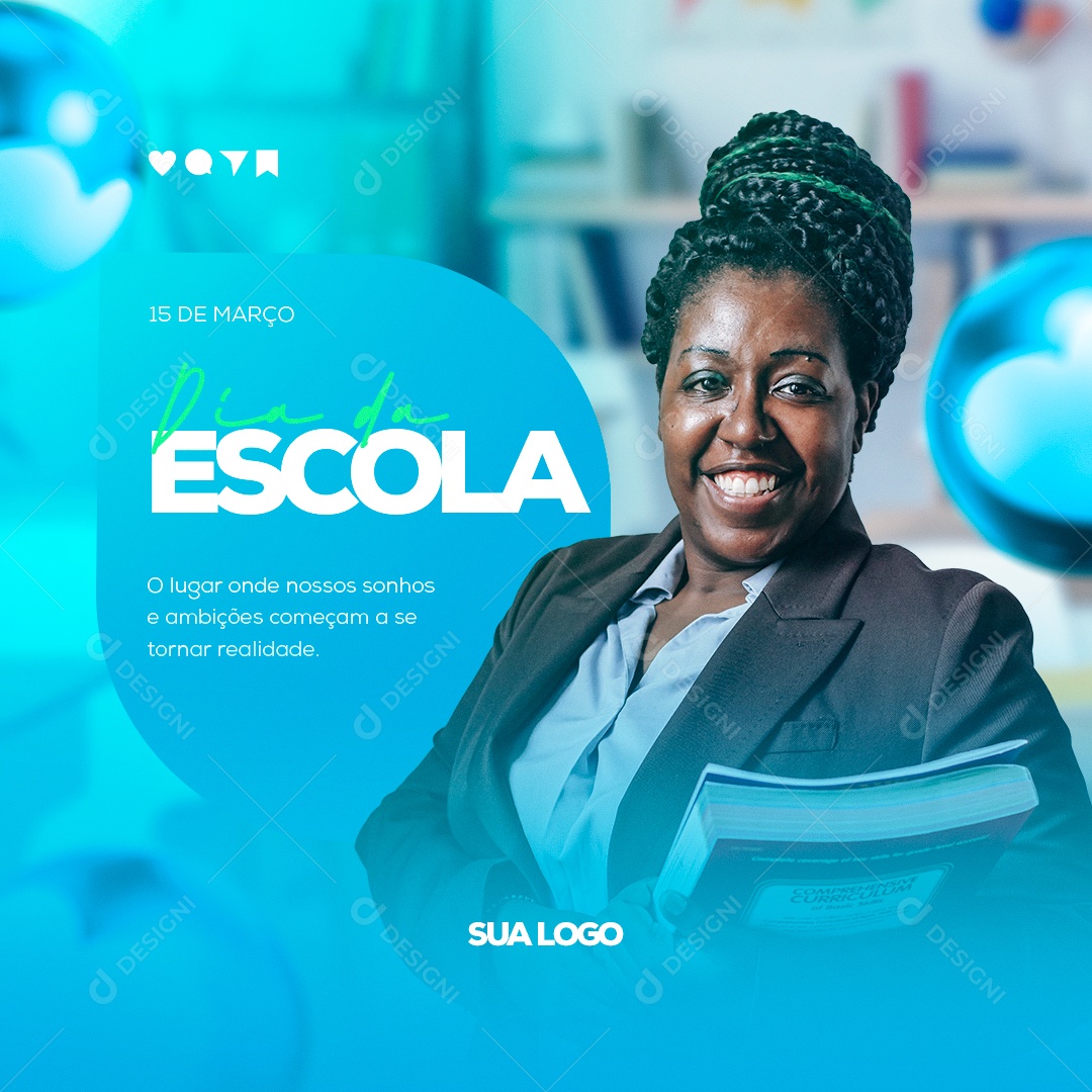 Social Media 15 de Março Dia da Escola PSD Editável