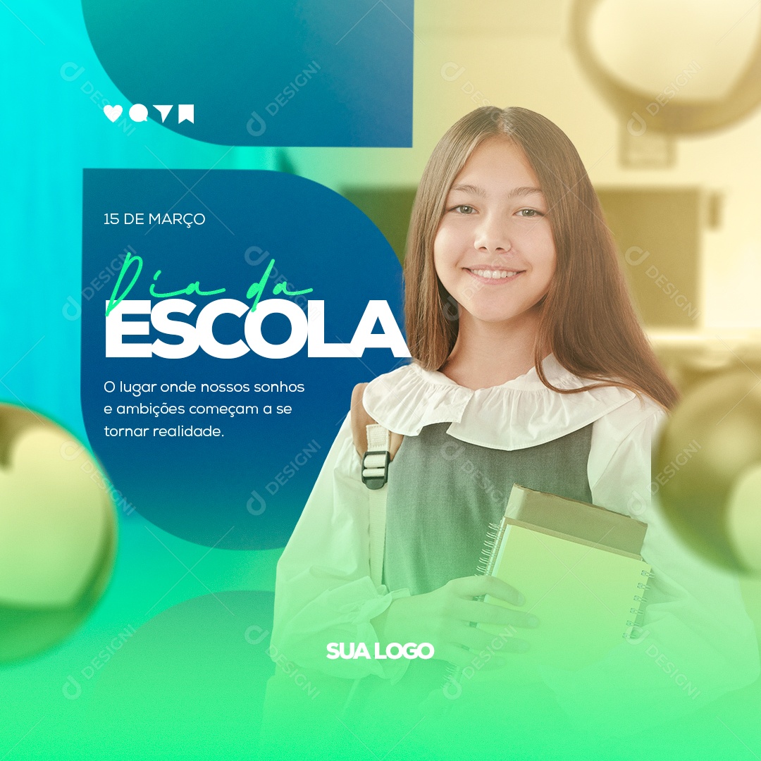 Social Media 15 de Março Dia da Escola PSD Editável