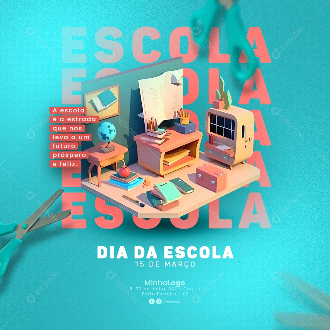 A Escola é a Estrada Que Nos Leva a Um Futuro Próspero e Feliz Dia da Escola Social Media PSD Editável