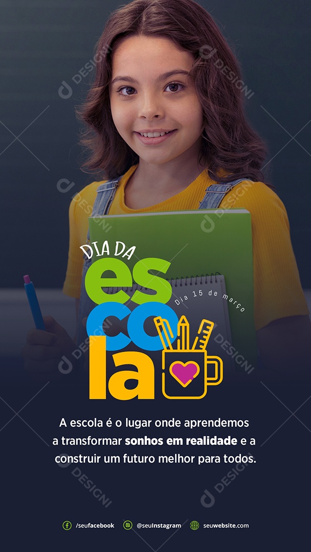 Story Dia da Escola 15 De Março Social Media PSD Editável