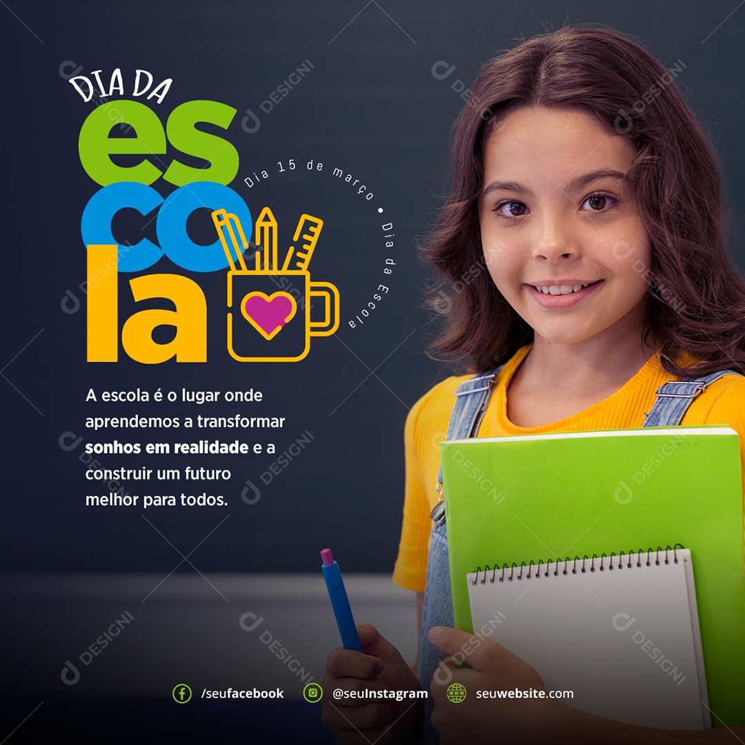 Dia da Escola 15 De Março Social Media PSD Editável