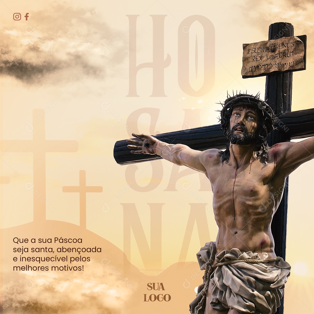 Que a Sua Páscoa Seja Santa, Abençoada e Inesquecível Pelos Melhores Motivos Social Media PSD Editável