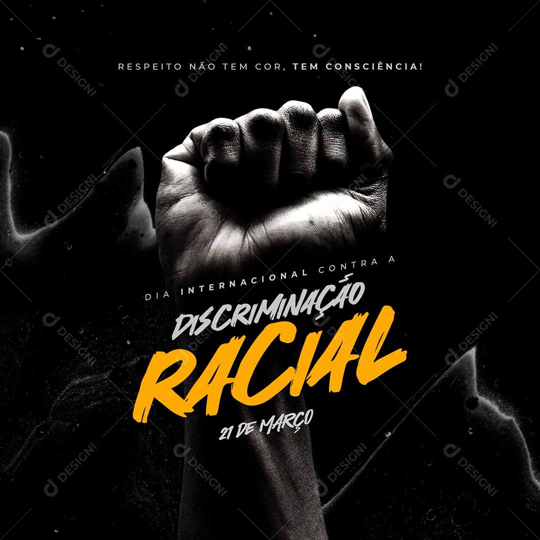 Dia Internacional Contra a Discriminação Racial 21 de Março Social Media PSD Editável