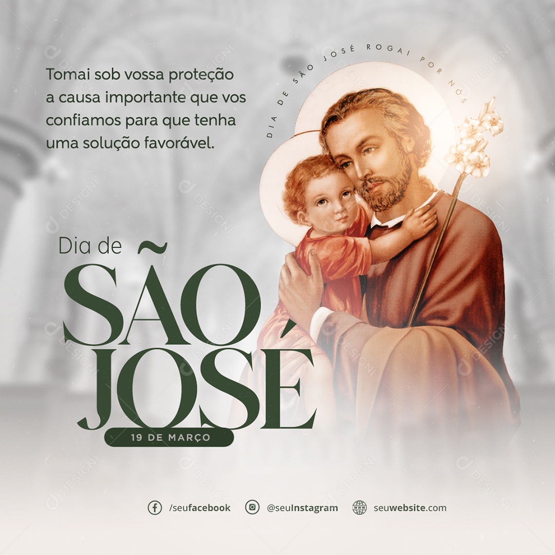 Tomai Sob Vossa Proteção A Causa Importante Dia de São José Social Media PSD Editável