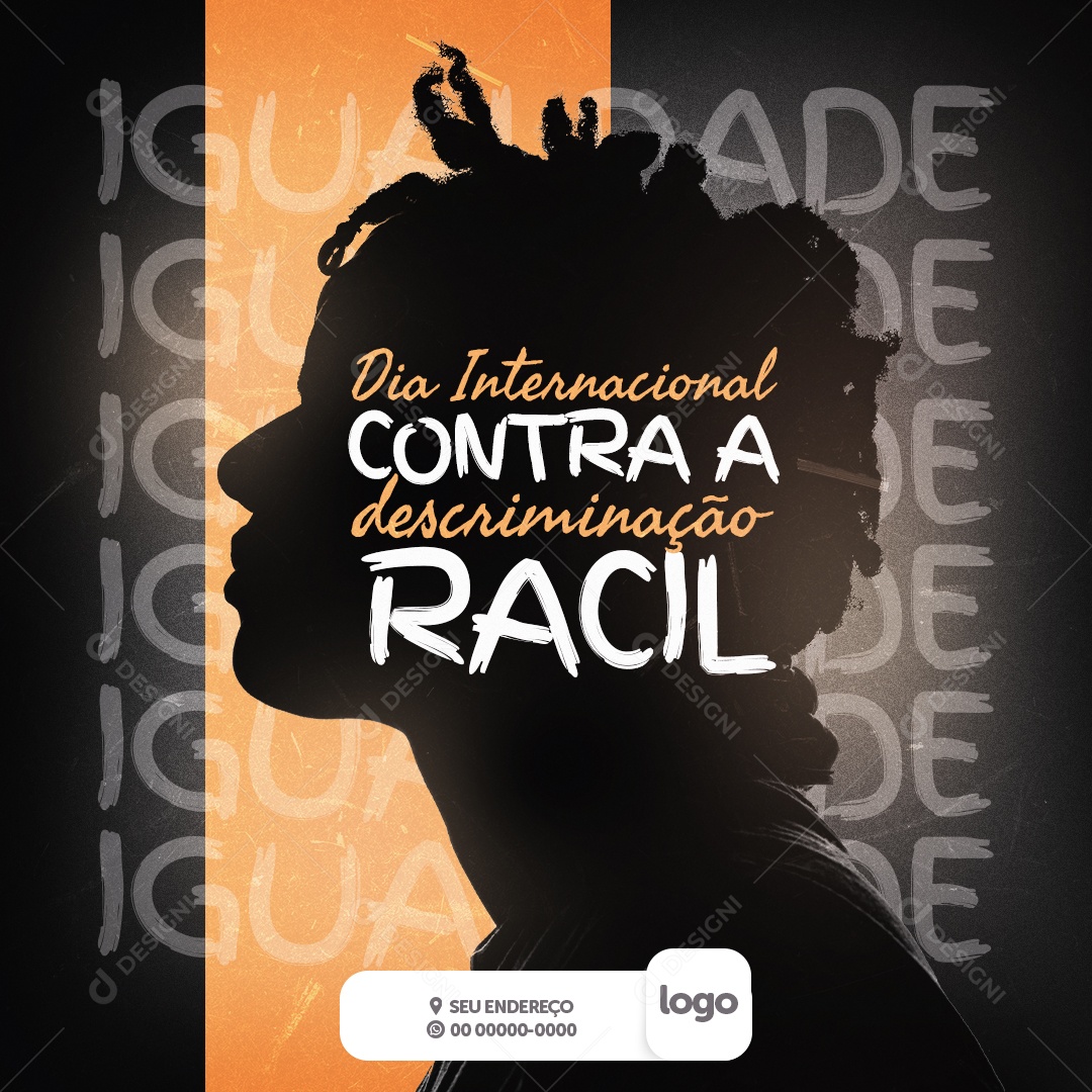 Dia Internacional Contra Descriminação Racial 21 De Março Social Media PSD Editável