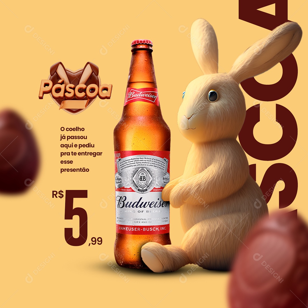 O Coelho Já Passou Aqui e Pediu Pra Te Entregar Budweiser Cervejaria Páscoa Social Media PSD Editável