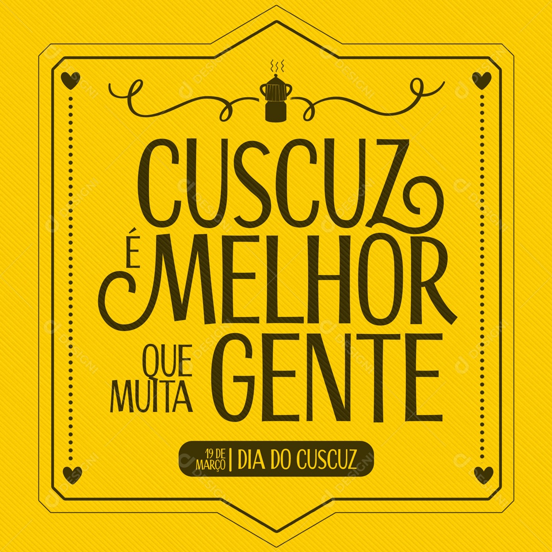Cuscuz é Melhor que Muita Gente! Dia do Cuscuz 19 de Março Social Media PSD Editável
