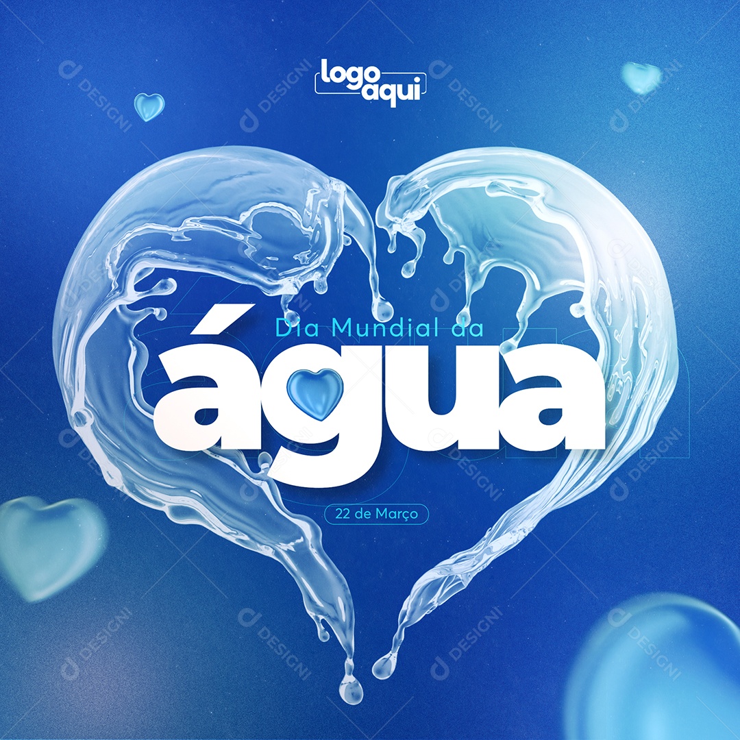 Dia Mundial da Água 22 de Março Social Media PSD Editável
