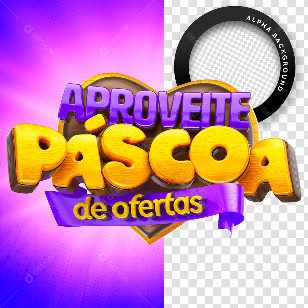 Selo 3D Para Composição Aproveite Páscoa de Ofertas PSD