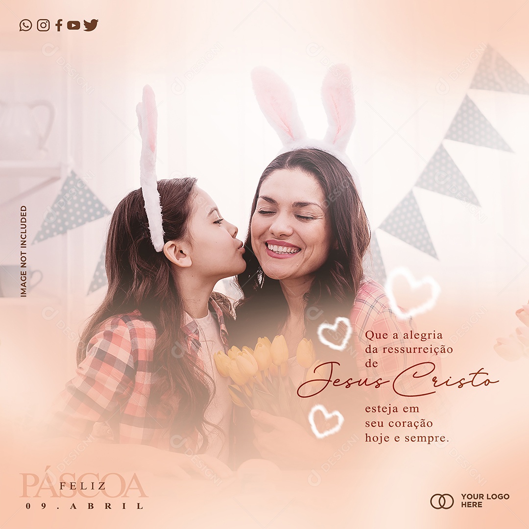 Que A Alegria Da Ressurreição De Jesus Cristo Esteja Em Seu Coração Feliz Páscoa Social Media PSD Editável