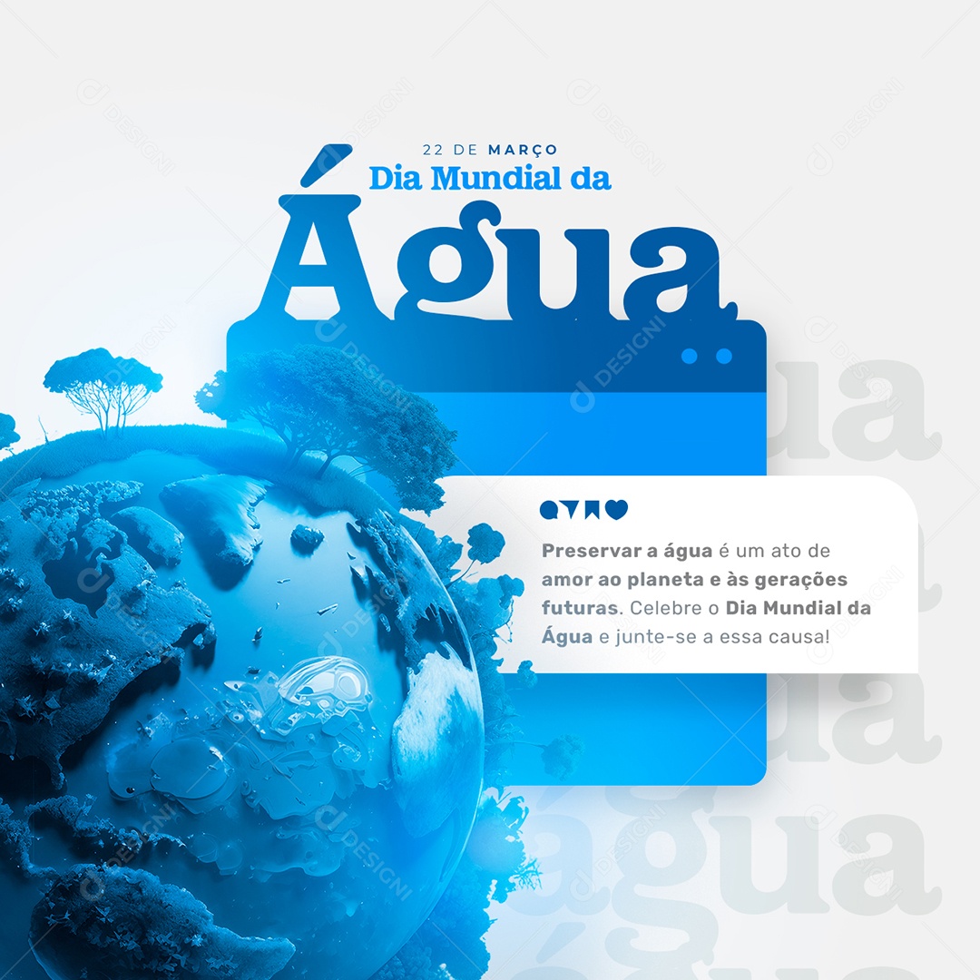 Preservar a Água é Um Ato De Amor Dia Mundial da Água Social Media PSD Editável