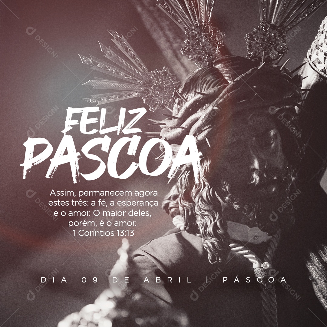 Assim Permanecem Agora Estes Três Feliz Páscoa Social Media PSD Editável