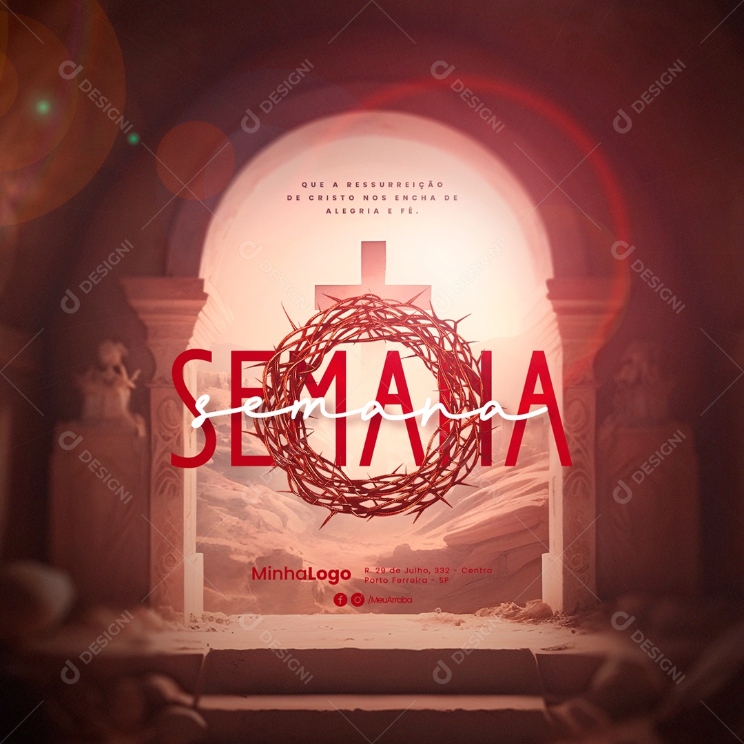 Que A Ressurreição De Cristo Nos Encha De Alegria E Fé Semana Santa Social Media PSD Editável