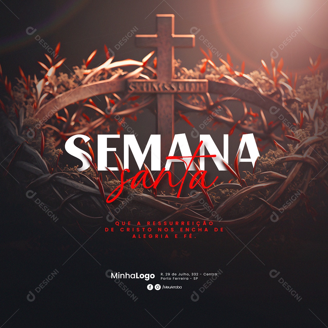 Que A Ressurreição De Cristo Nos Encha De Alegria E Fé Semana Santa Social Media PSD Editável