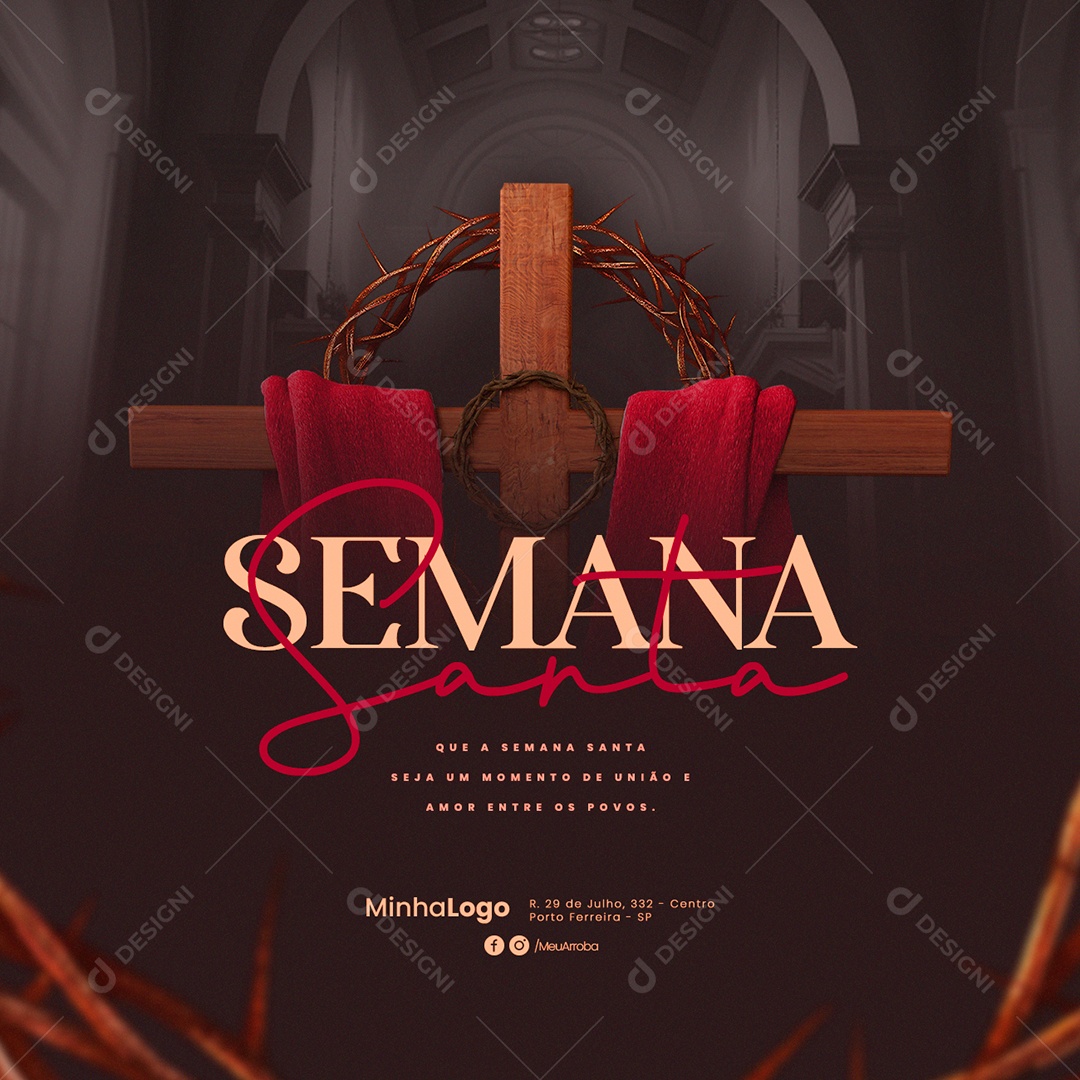 Que A Semana Santa Seja Um Momento De União E Amor Entre Os Povos Social Media PSD Editável