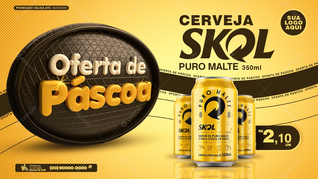 Banner Oferta De Páscoa Cerveja Skol Puro Malte 350 ML 2,10 Cervejaria Social Media PSD Editável