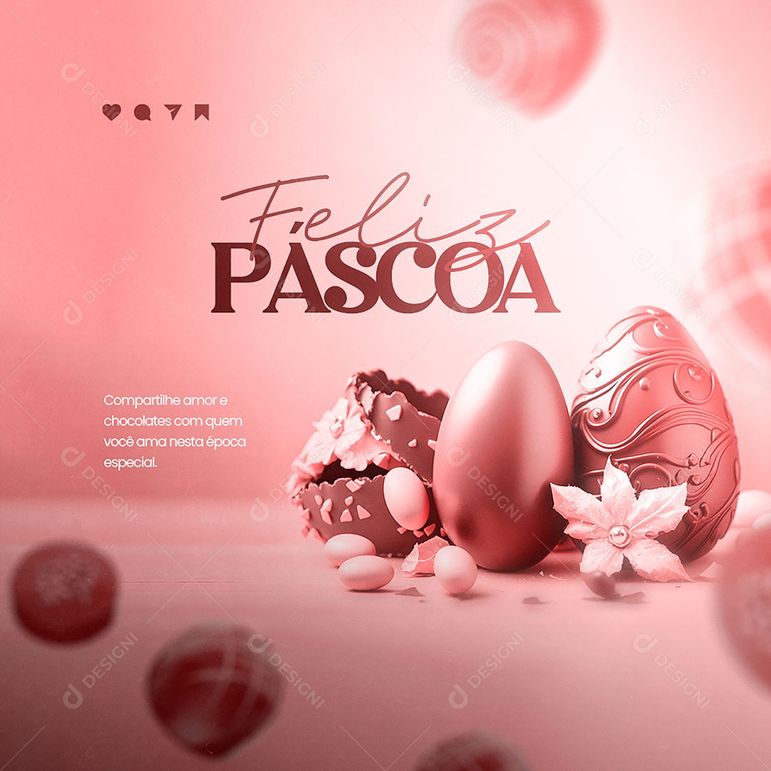 Páscoa é Tempo de se Alegrar e Agradecer Pelo Dom da Vida e do Amor. Feliz Páscoa Social Media PSD Editável