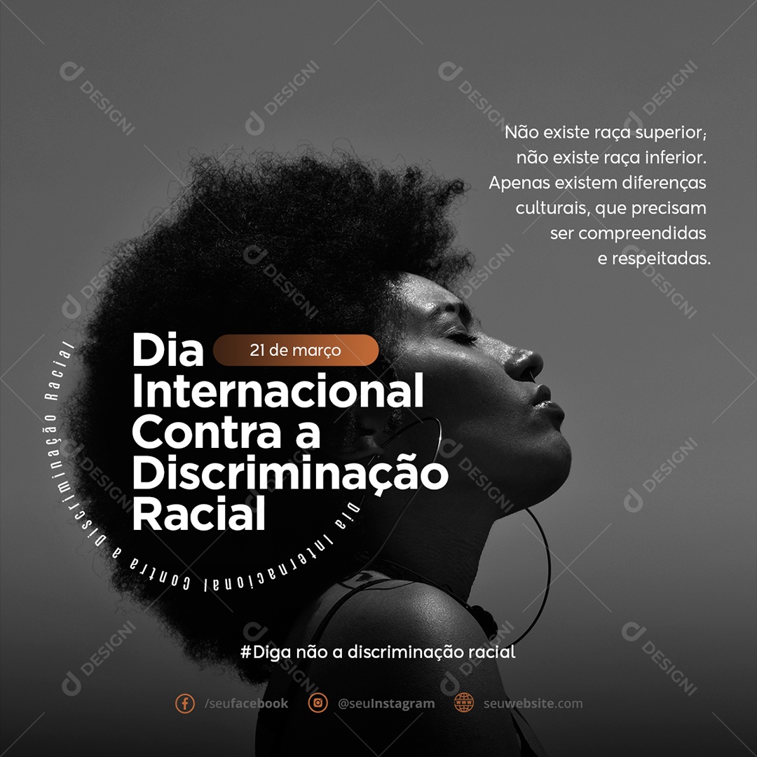 Dia Internacional Contra a Discriminação Racial 21 de Março Social Media PSD Editável