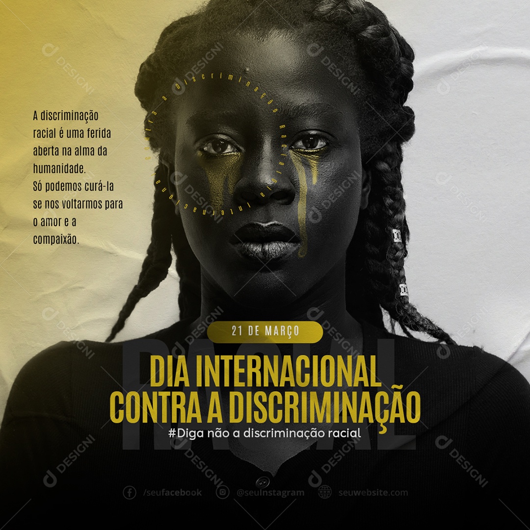 Dia Internacional Contra a Discriminação Racial 21 De Março Social Media PSD Editável