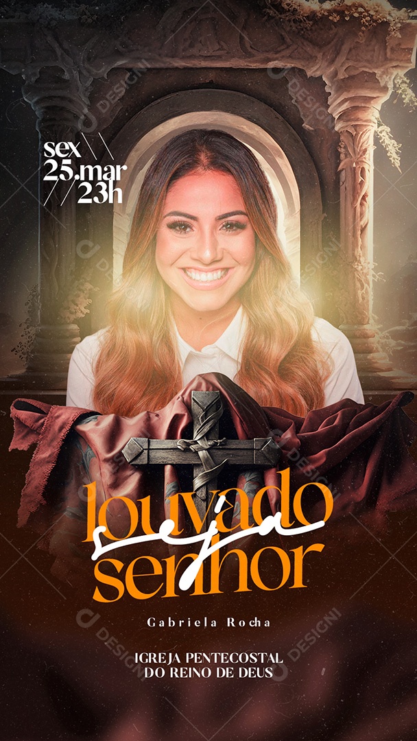 Story Louvado Seja Senhor Igreja Pentecostal Gabriela Rocha Flyer Gospel Social Media PSD Editável