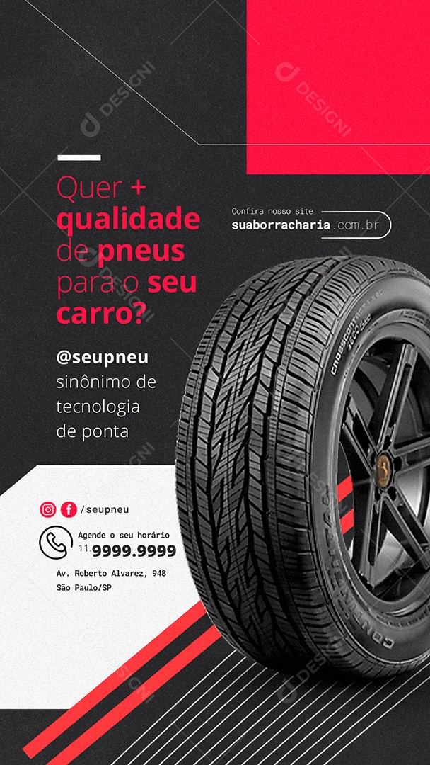Story Quer + Qualidade de Pneus Para O Seu Carro Loja de Pneu Borracharia Social Media PSD Editável