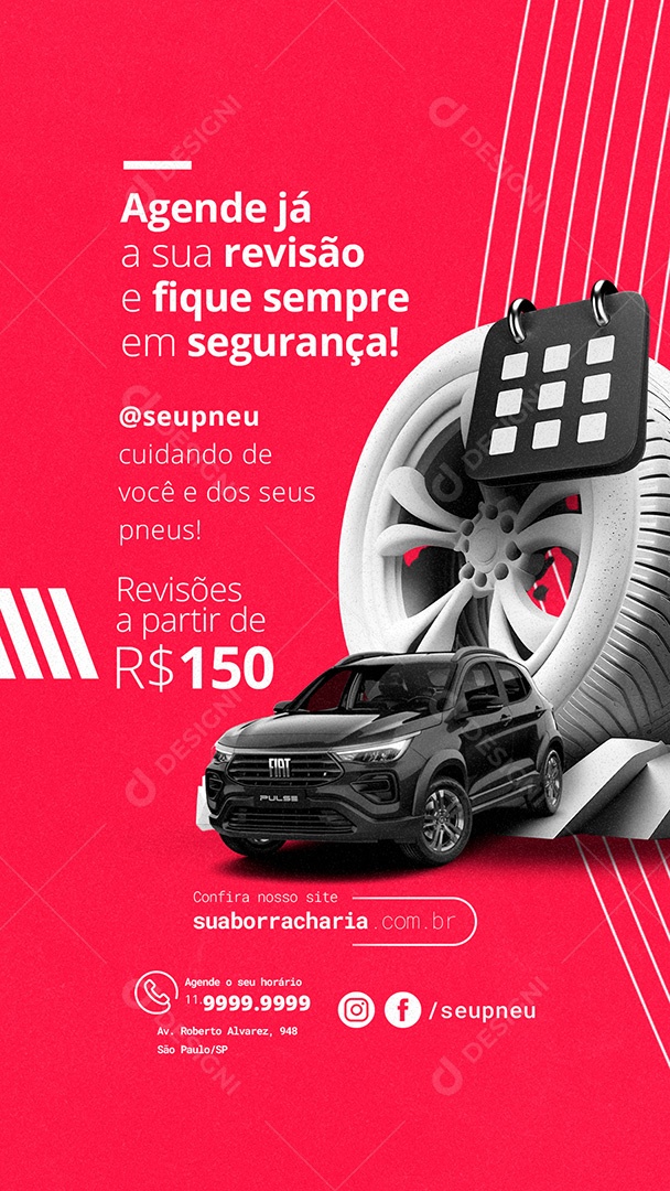 Story Agenda Já A Sua Revisão e Fique Sempre Em Segurança Loja de Pneu Social Media PSD Editável