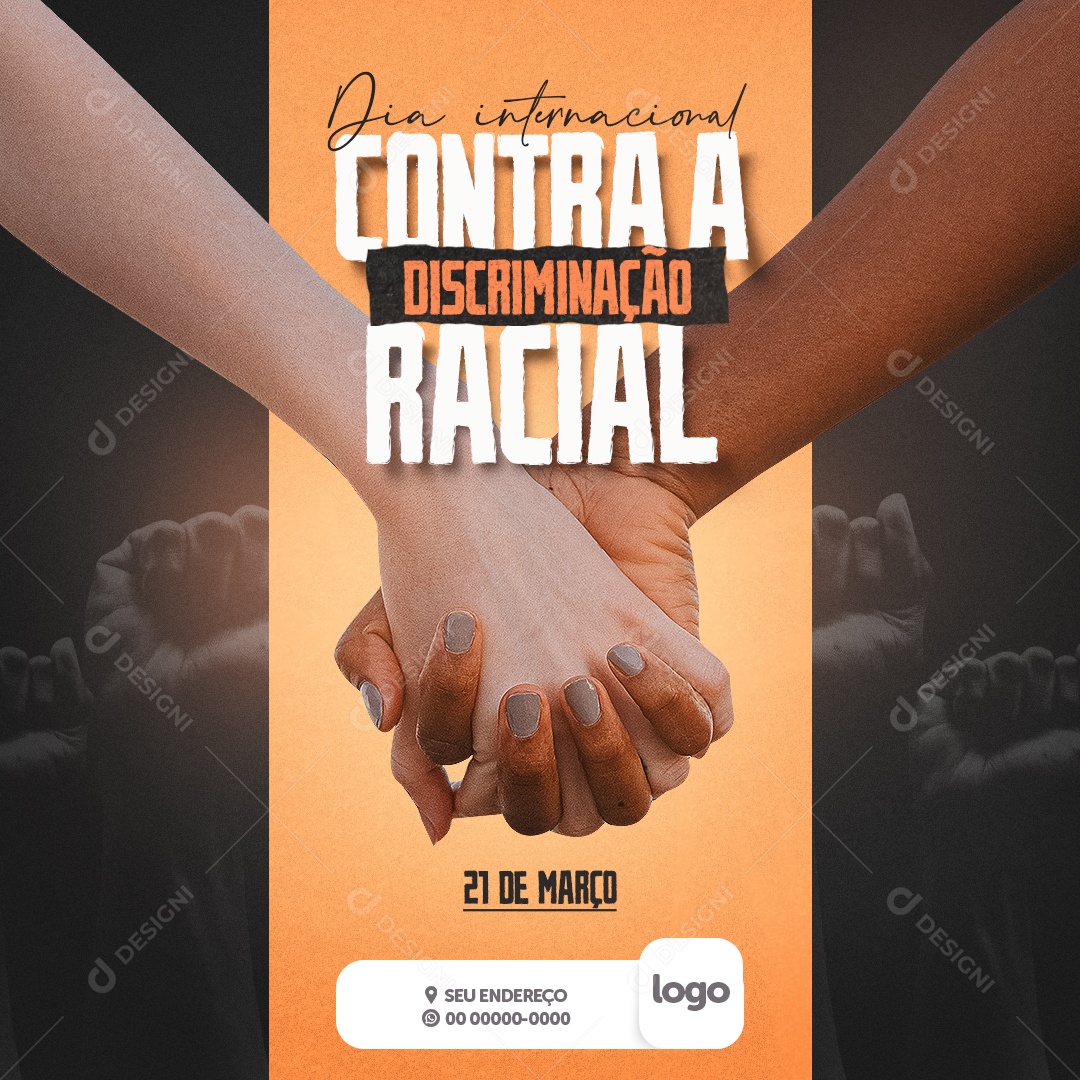 Dia Internacional Contra a Discriminação Racial 21 De Março Social Media PSD Editável