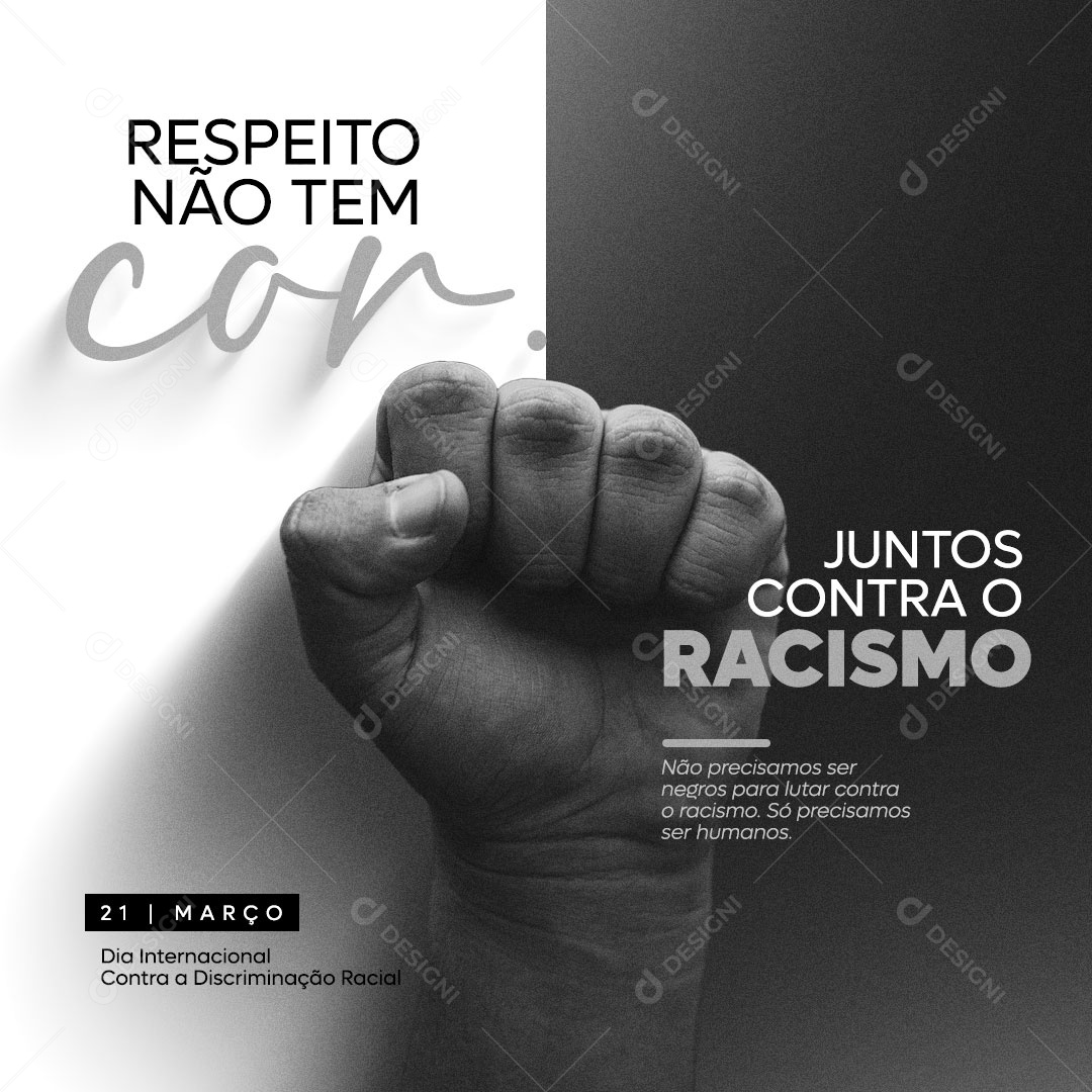 Dia Internacional Contra a Discriminação Racial 21 De Março Social Media PSD Editável