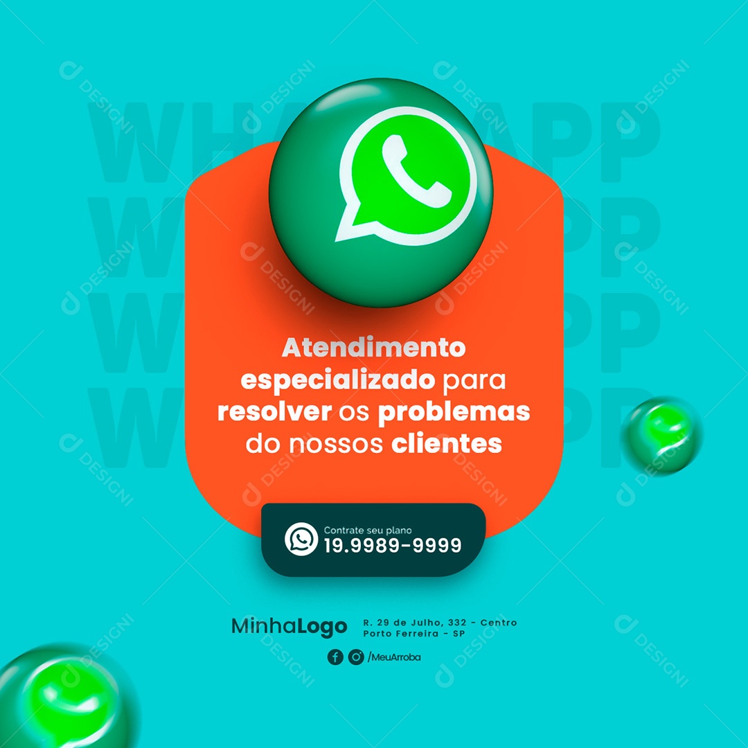 Atendimento Especializado Para Resolver Os Problemas Do Nossos Clientes Whatsapp Social Media PSD Editável