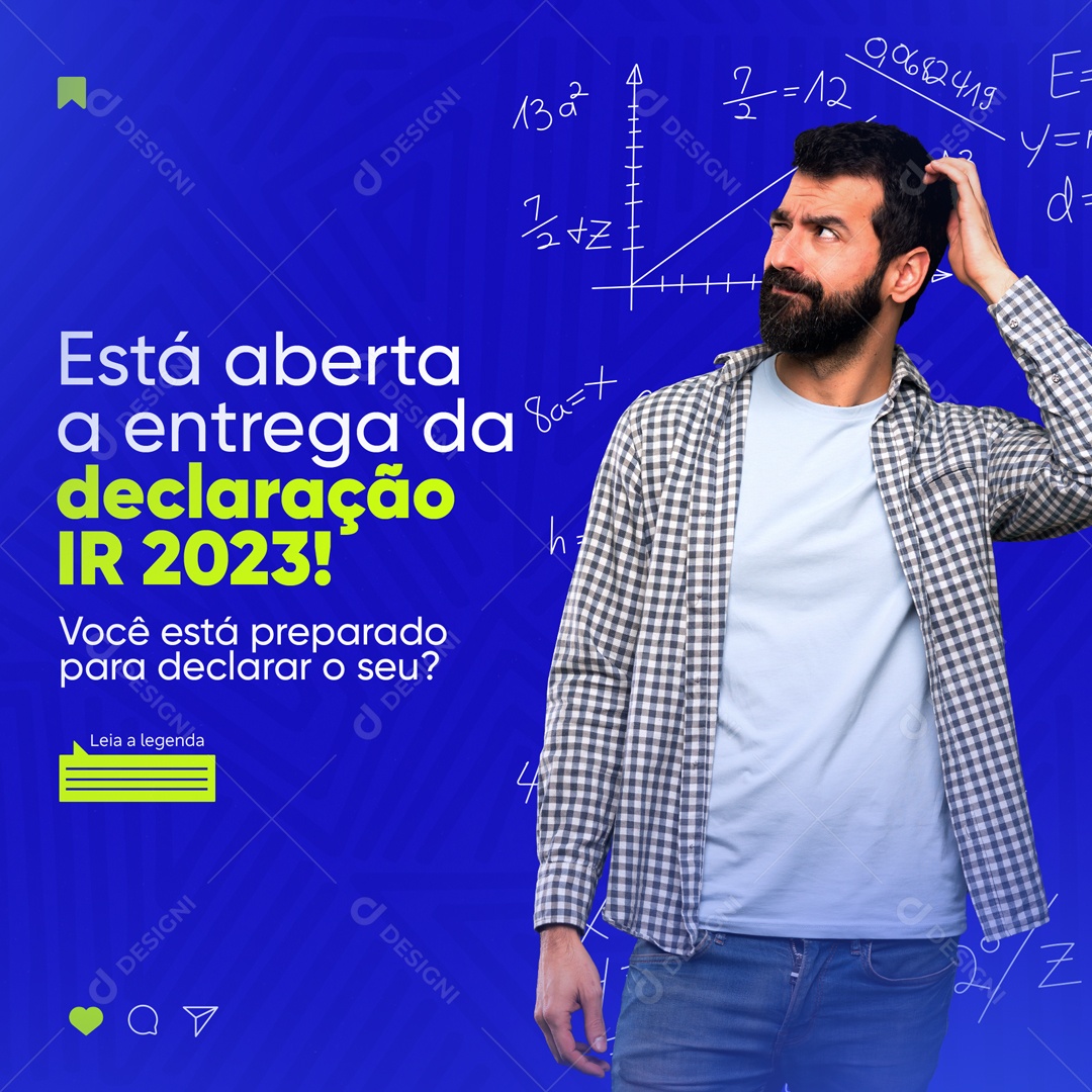 Está Aberta A Entrega Da Declaração Ir 2023 Contabilidade Social Media PSD Editável