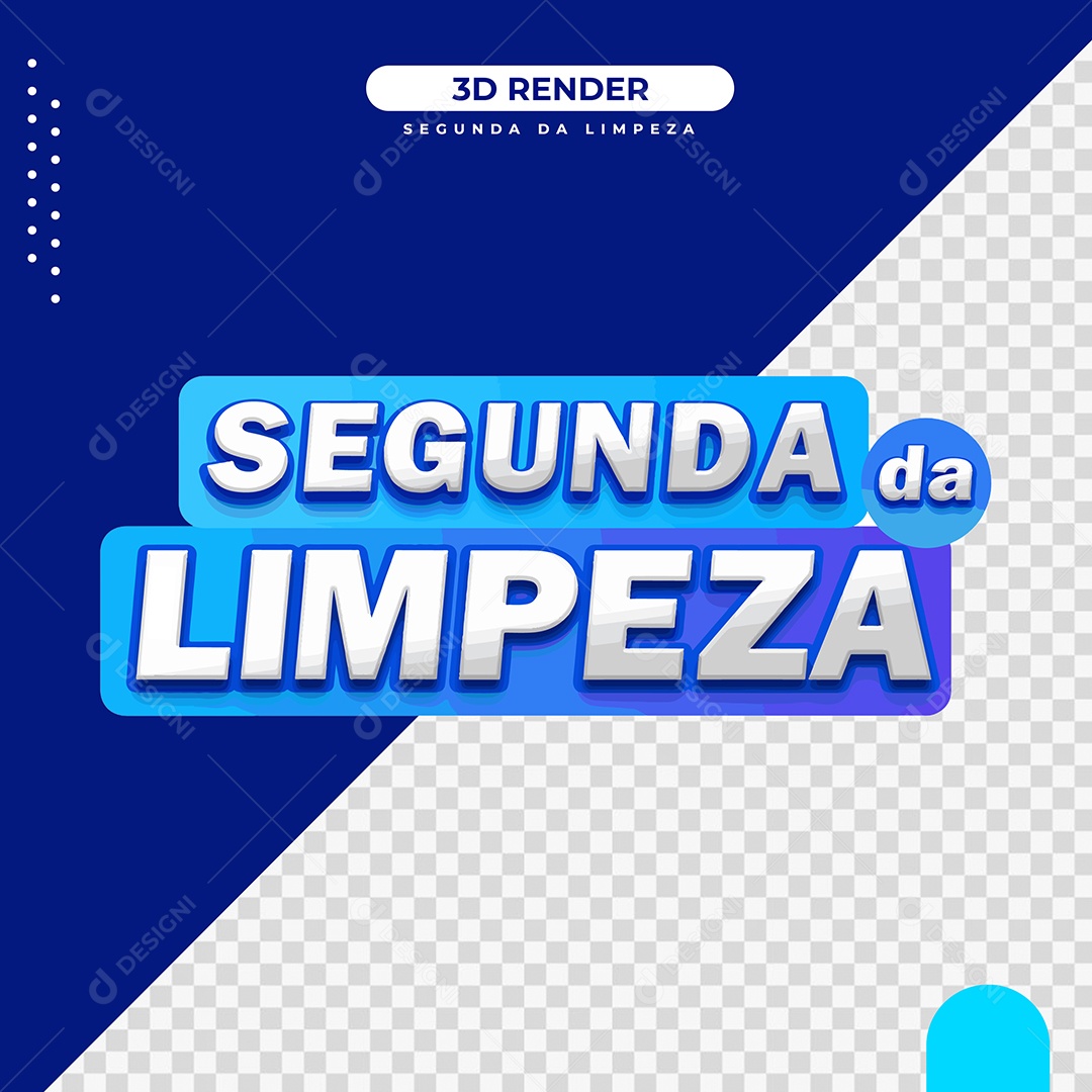 Selo 3D Para Composição Segunda da Limpeza PSD