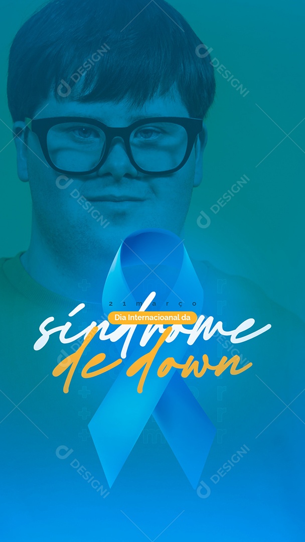 Story Dia Internacional da Síndrome de Down 21 De Março Social Media PSD Editável