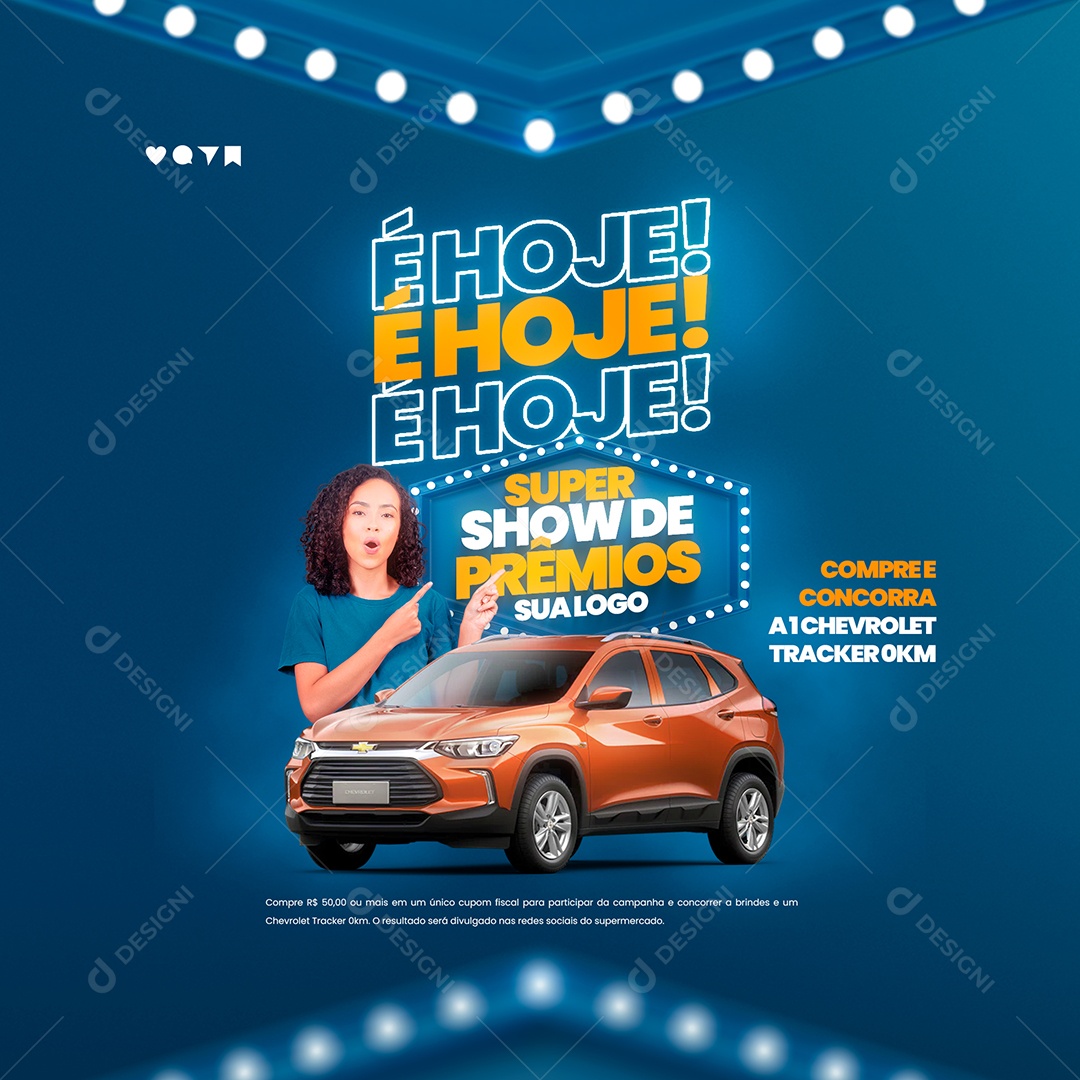 É Hoje Super Show de Prêmios Sorteio de um Carro Social Media PSD Editável