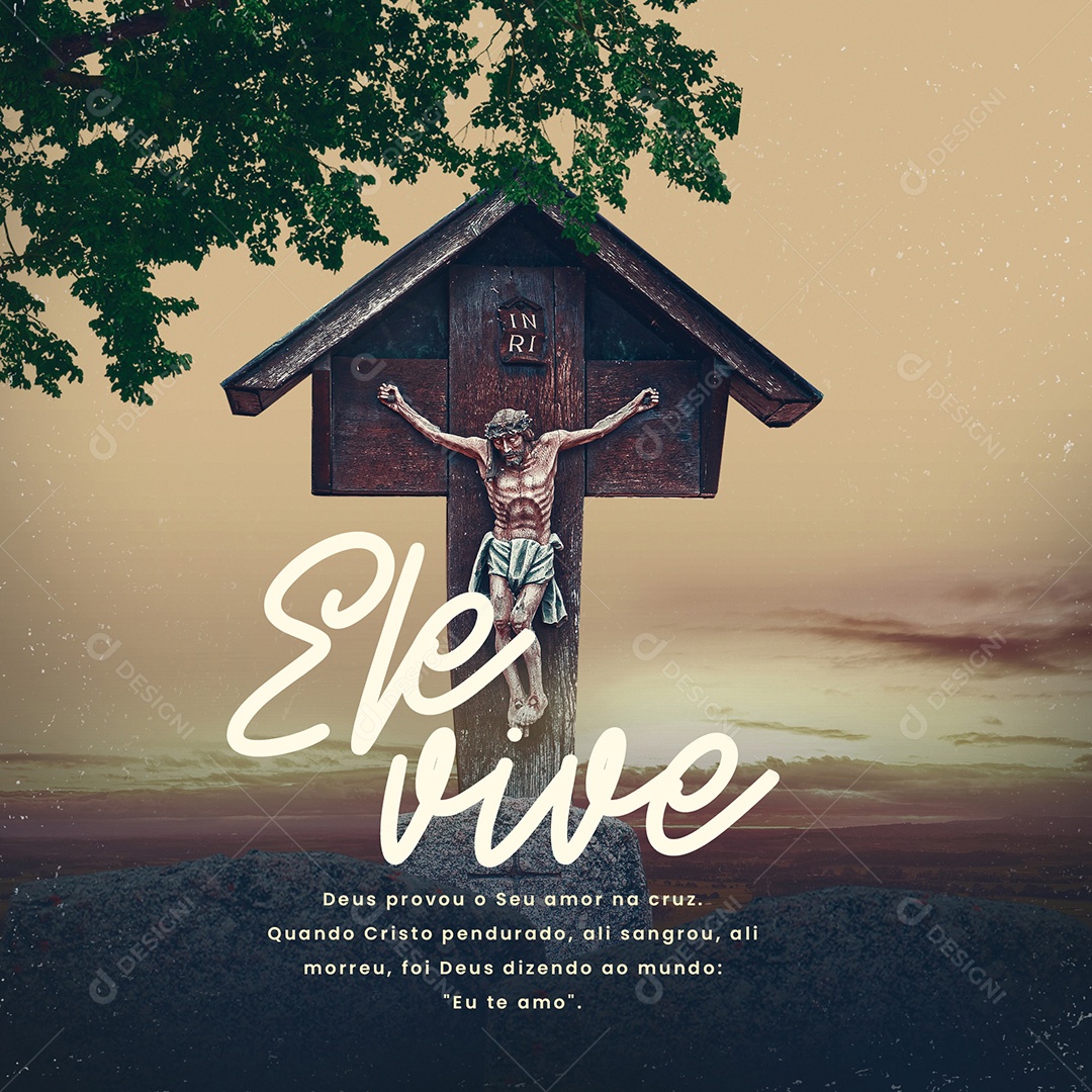 Deus Provou Seu Amor Na Cruz. Feliz Páscoa Cristã Social Media PSD Editável