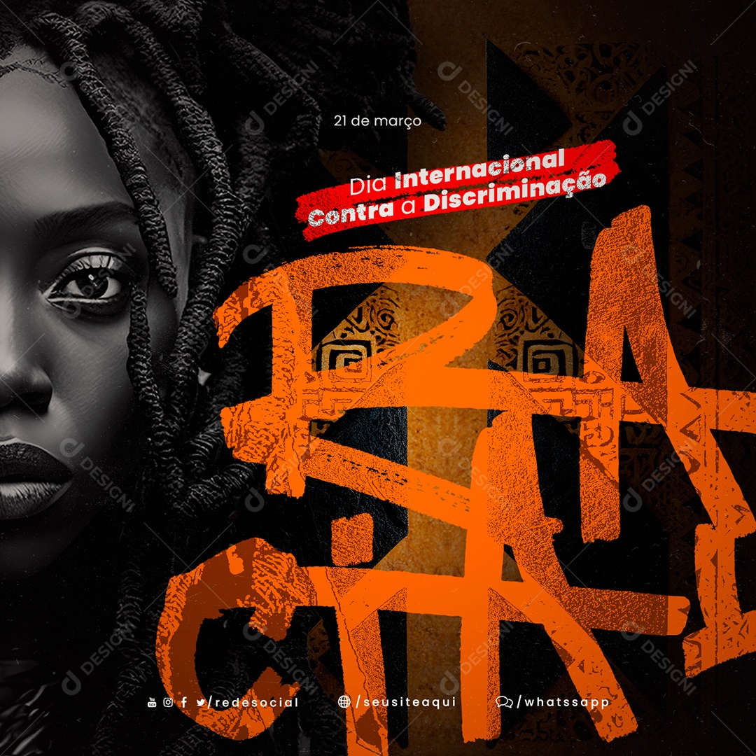 Dia Internacional Contra a Discriminação Racial 21 De Março Social Media PSD Editável