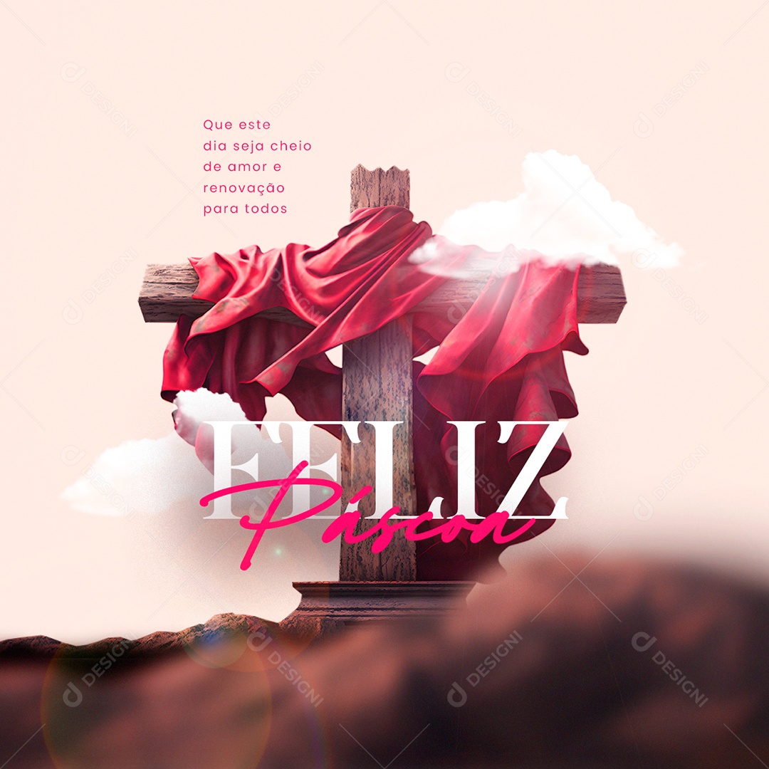 Que Este Dia Seja Cheio De Amor e Renovação Para Todos Feliz Páscoa Social Media PSD Editável