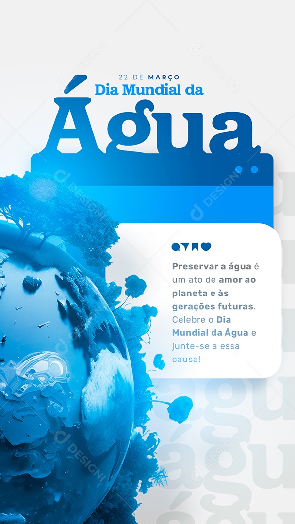 Story Preservar a Água é Um Ato De Amor Dia Mundial da Água Social Media PSD Editável
