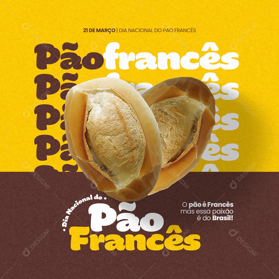 Dia Nacional do Pão Francês 21 de Março Social Media PSD Editável