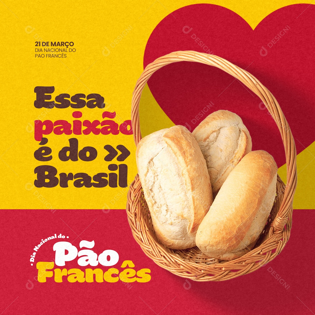 Dia Nacional do Pão Francês 21 de Março Social Media PSD Editável