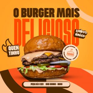 O Burger Mais Delicioso Sabor Único Hamburgueria Social Media PSD Editável