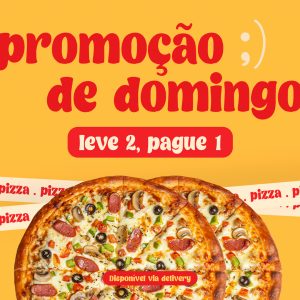 Promoção De Domingo Leve 2 Pague 1 Pizzaria Social Media PSD Editável