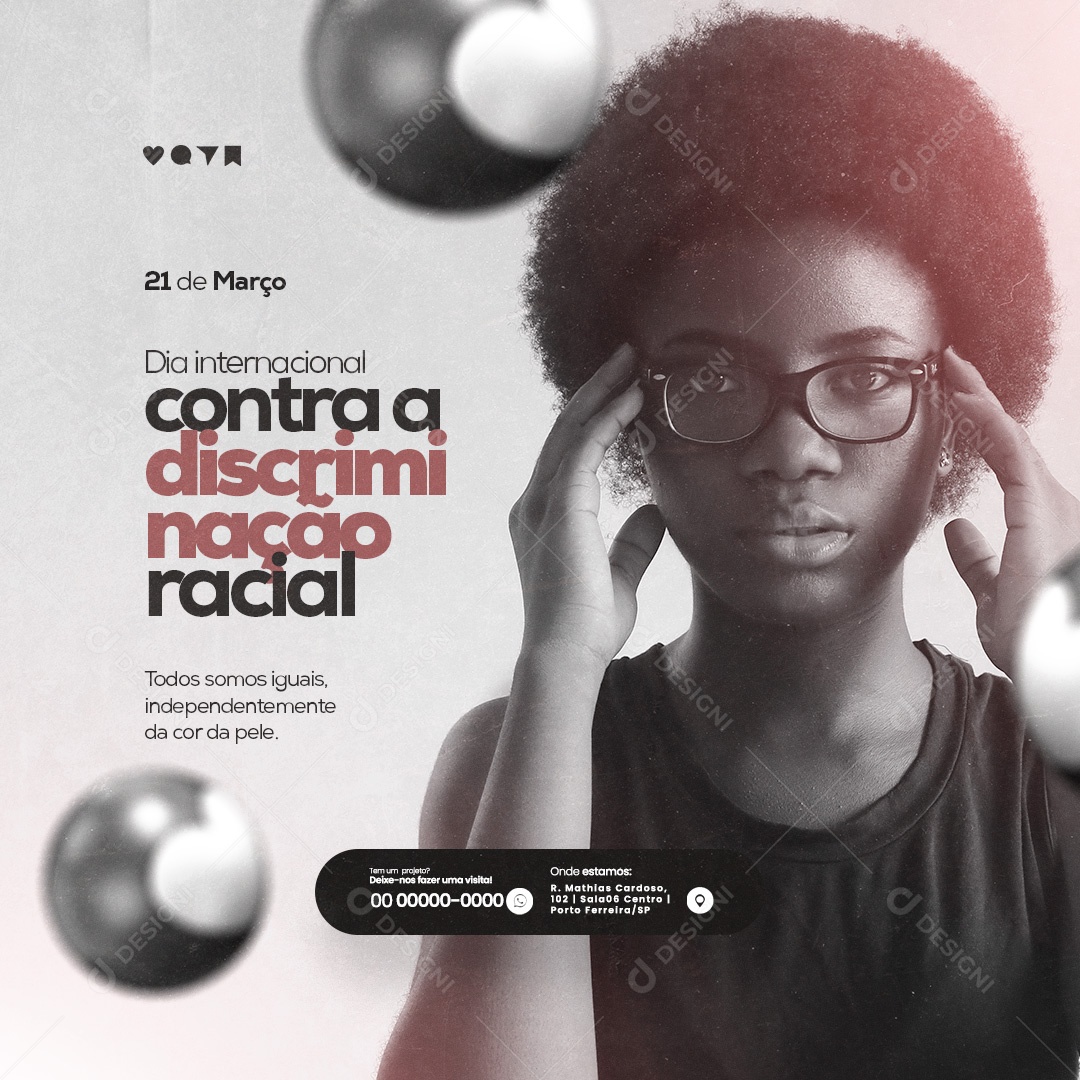 Dia Internacional Contra a Discriminação Racial 21 de Março Social Media PSD Editável