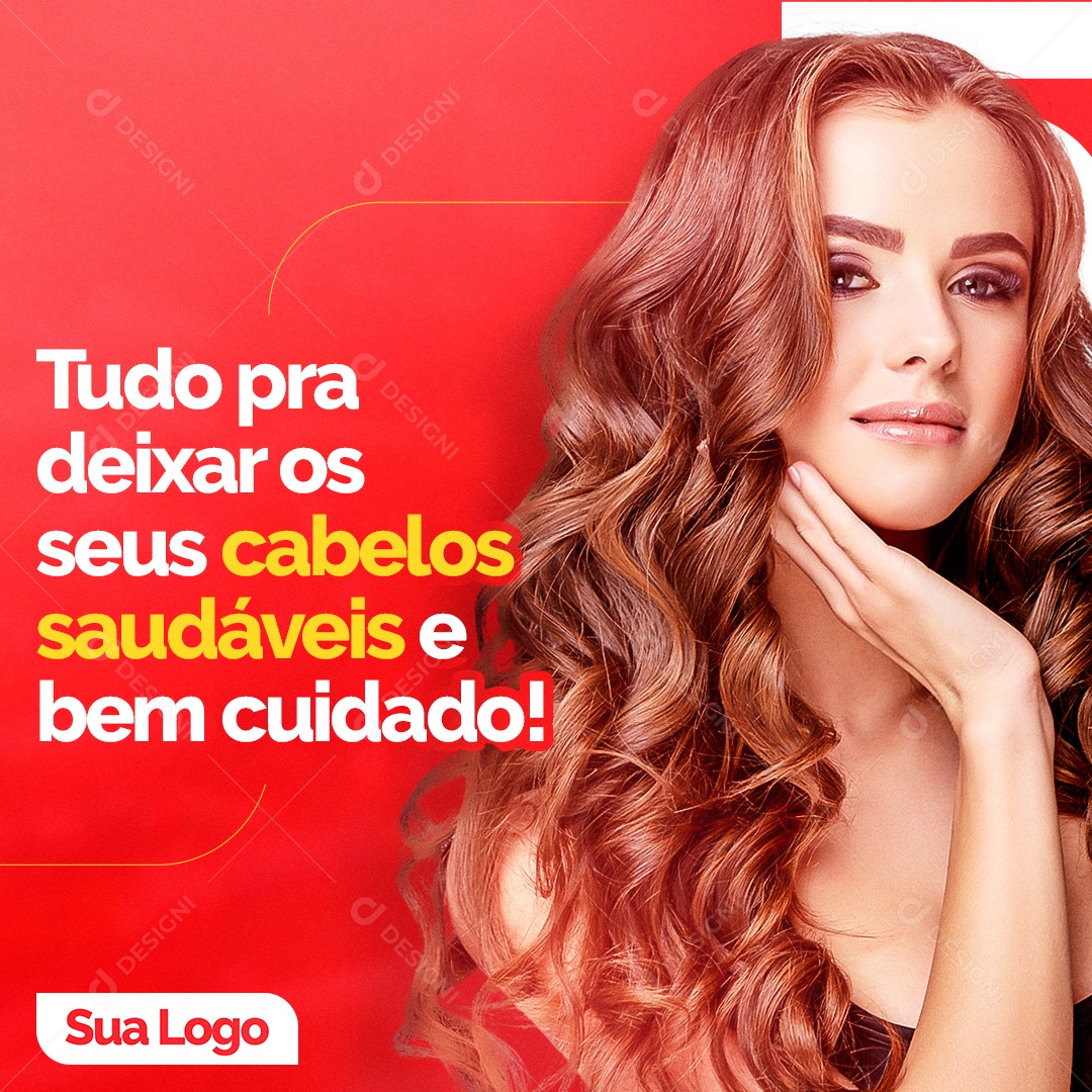 Tudo Que Deixa os Seus Cabelos Saudáveis e Bem Cuidados Social Media PSD Editável