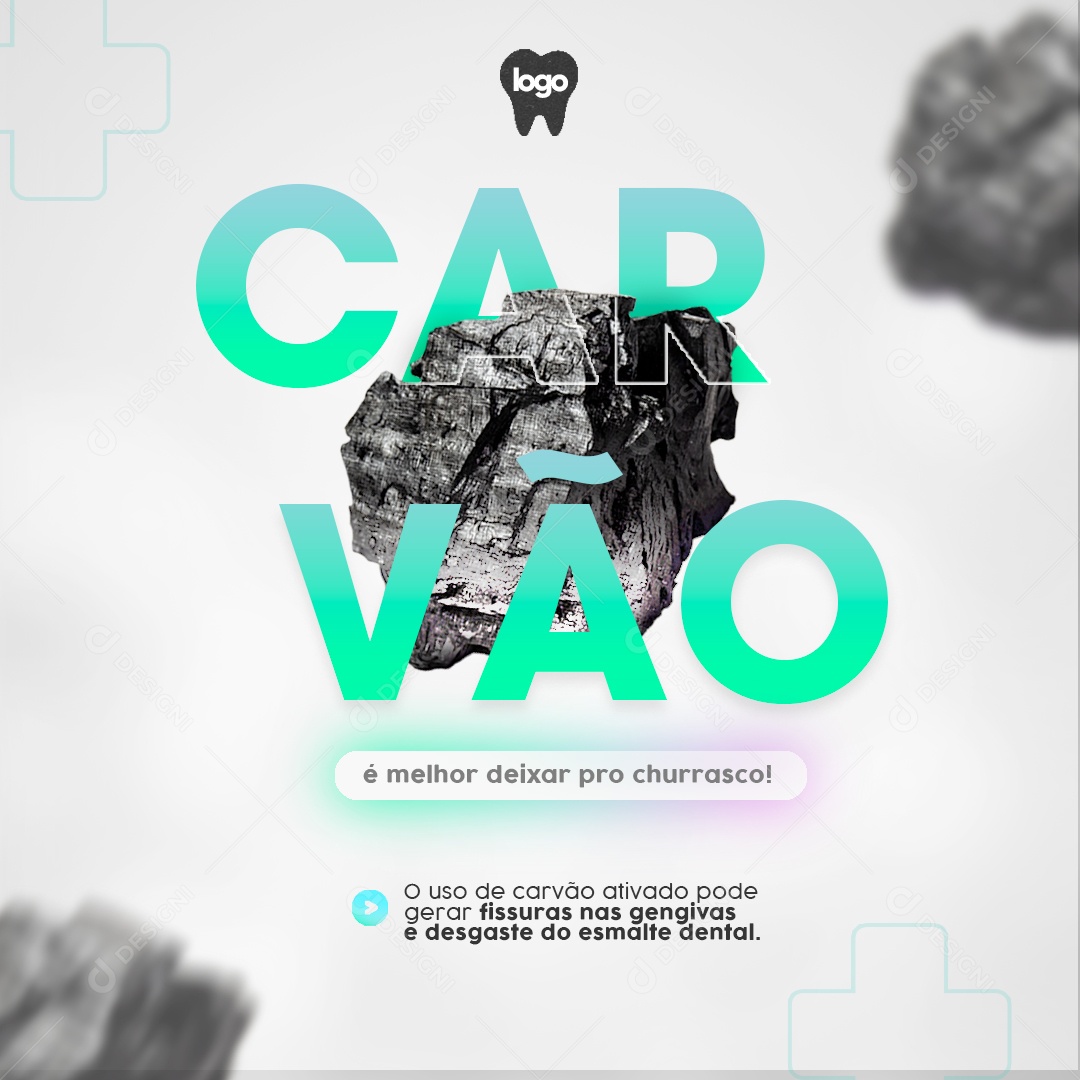Carvão É Melhor Deixar Pro Churrasco Dentista Social Media PSD Editável