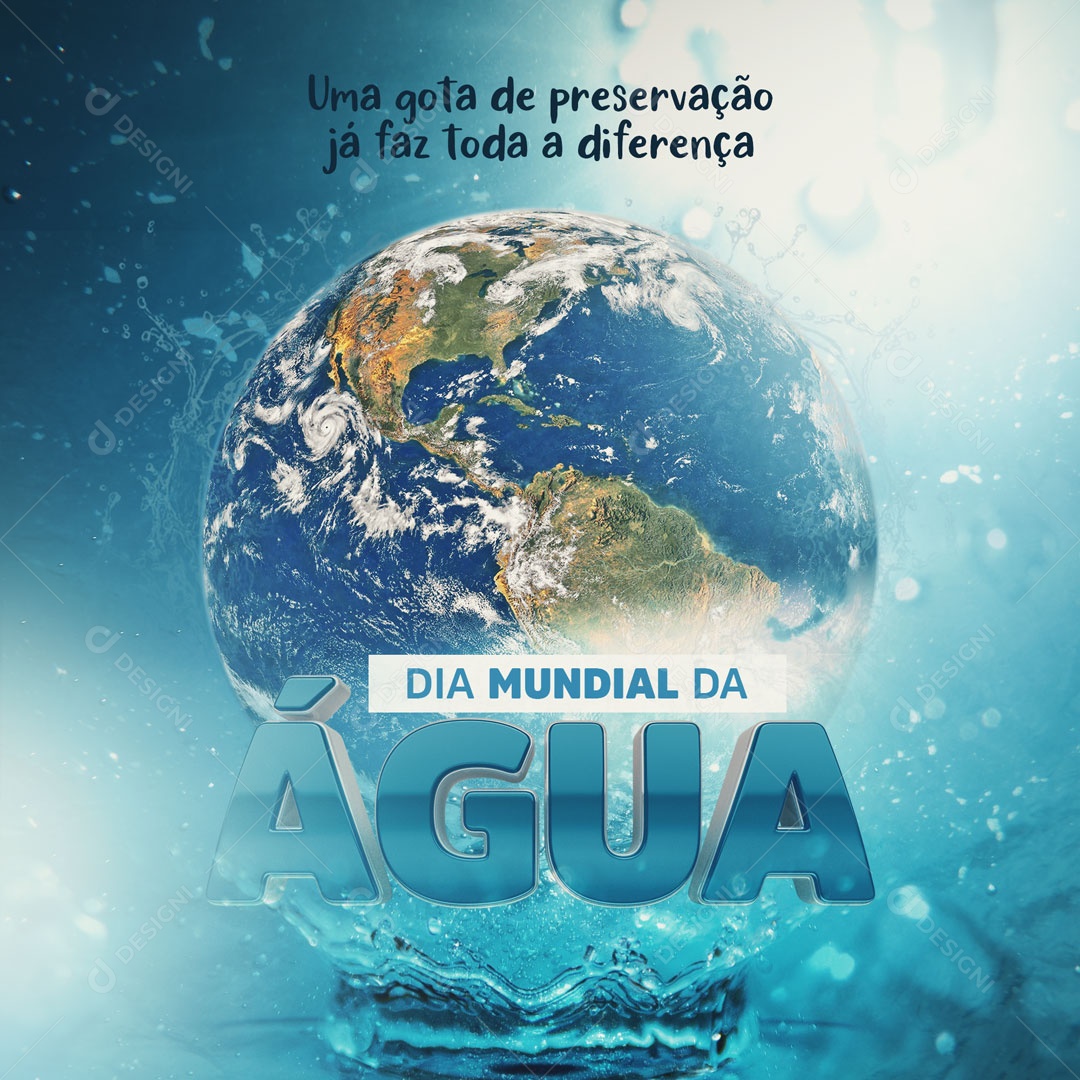 Dia Mundial da Água 22 de Março Social Media PSD Editável
