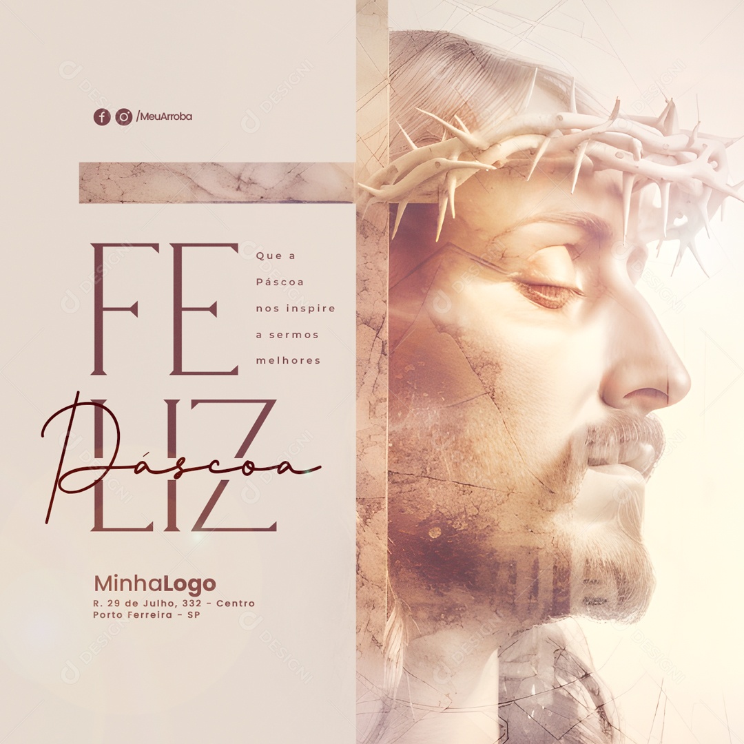 Que A Páscoa Nos Inspire A Sermos Melhores Feliz Páscoa Social Media PSD Editável