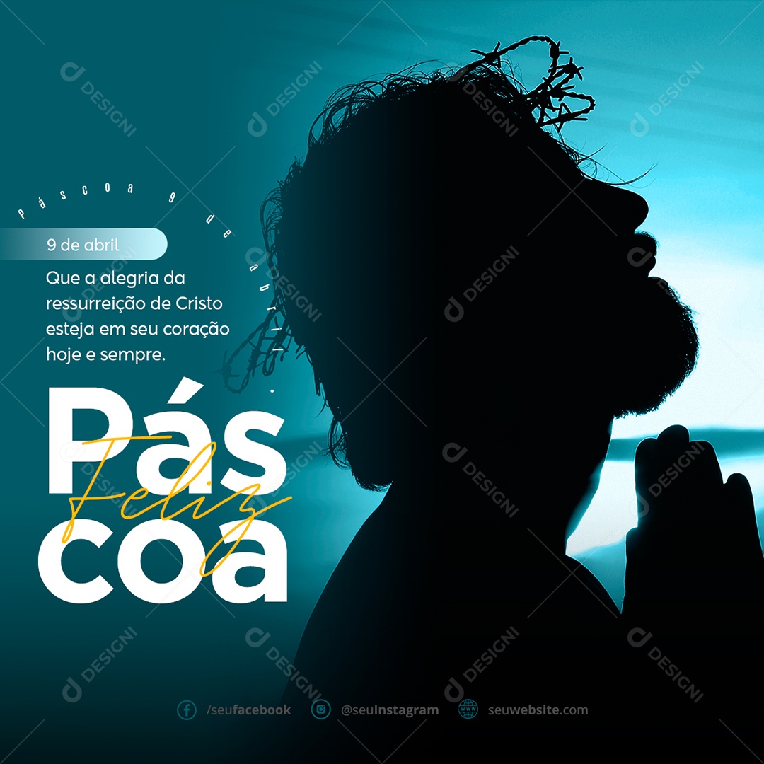 Feliz Páscoa Que a Alegria da Ressureição de Cristo Esteja em Seu Coração Hoje e Sempre Social Media PSD Editável