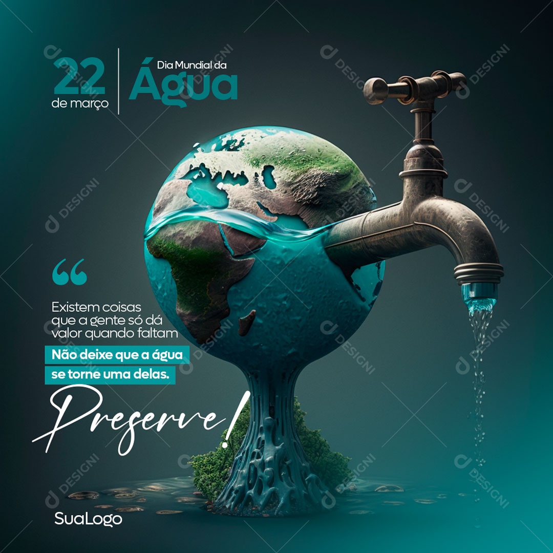Dia Mundial da Água 22 de Março Social Media PSD Editável